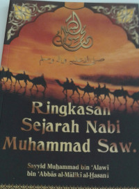 Ringkasan Sejarah Nabi Muhammad Saw.