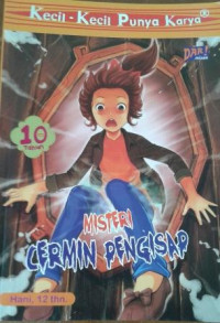 KKPK : Misteri Cermin Pengisap