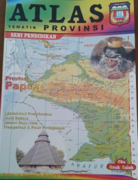 Atlas Tematik : Provinsi Papua (27)