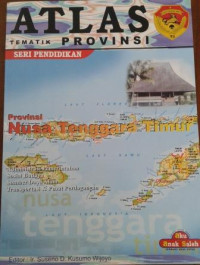 Atlas Tematik : Provinsi Nusa Tenggara Timur (24)