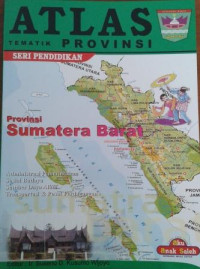 Atlas Tematik  : Provinsi Sumatera Barat (3)