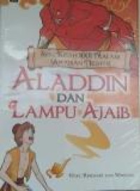 Aladdin dan Lampu Ajaib : Kisah 1001 Malam (Arabian Nights)