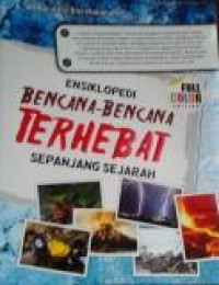 Ensiklopedi Bencana - Bencana Terhebat Sepanjang Sejarah