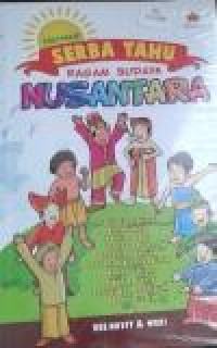 Serba Tahu Ragam Budaya Nusantara