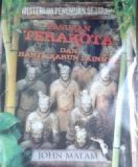 Misteri dan Penemuan Sejarah : Pasukan Terakota dan Harta Karun Lainnya