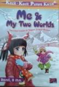 KKPK Me & My Two Worlds (No. Inventaris : 002501)Buku tsb Hilang dan diganti dengan buku 