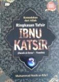 Kemudahan dari Allah : Ringkasan Tafsir Ibnu Katsir Jilid 3 (Surah al-israa' - Yaasiin)