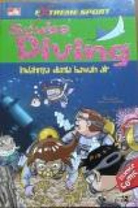 Science Comic : Scuba Diving, Indahnya Dunia Bawah Air