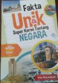 Fakta Unik dan Super Keren Tentang Negara