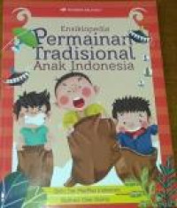 Ensiklopedi Permainan Tradisional Anak Indonesia