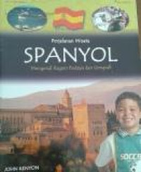 SPANYOL : Mengenal Ragam Budaya dan Geografi