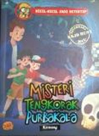 KKJD : Misteri Tengkorak (Buku Pengganti Teror Hantu Ungu/002838)