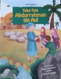 Teka -Teki Abdurrahman bin Auf