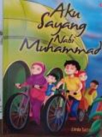 Aku Sayang Nabi Muhammad