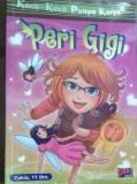 KKPK : Peri Gigi