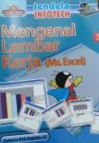 Mengenal Lembar Kerja (Ms.Excel)3 (Jendela Infotech)