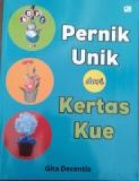 Pernik Unik dari Kertas Kue