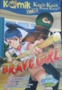 Komik KKPK Next G :Brave Girl