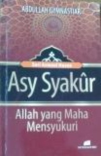 Asy Syakur Allah Yang Maha Mensyukuri