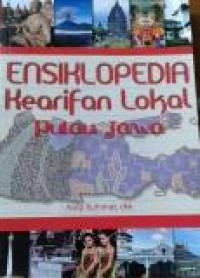 Ensiklopedia Kearifan Lokal Pulau Jawa