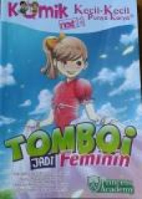 KOMIK KKPK next G : Tomboi Jadi Feminin