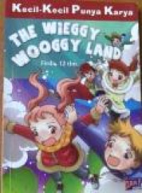 KKPK : The Wieggy Wooggy Land