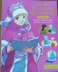 Menjadi Princess Muslimah