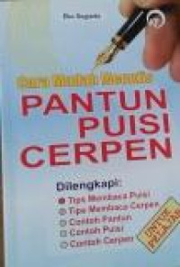 Cara Mudah Menulis Pantun Puisi Cerpen