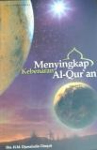 Menyingkap Kebenaran Al-Qu'ran