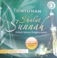 Tuntunan Sholat Sunnah (Sebab adanya Penghormatan)