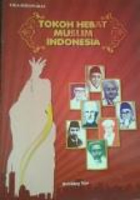 Tokoh Muslim Hebat Indonesia