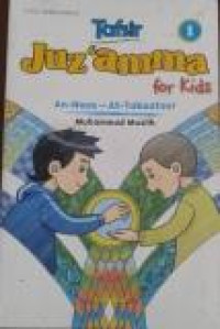 Tafsir Juz'amma For Kids 1 : An-Naas - At-Takaatsur