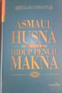 Asmaul Husna untuk Hidup Penuh Makna 3