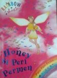 Rainbow Magic : Honey Si Peri Permen