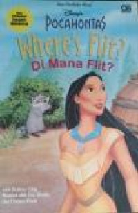 Pocahontas Where's Flit? : Di mana Flit?