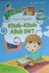 Iman Kepada Kitab - kitab Allah SWT