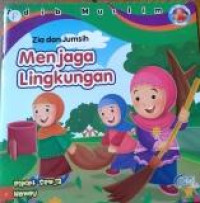 Zia dan Jumsih Menjaga Lingkungan