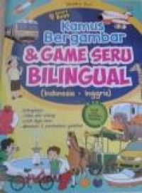 Kamus Bergambar & Game Seru Bilingual (Indonesia - Inggris)