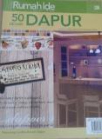 Seri Rumah Ide: 50  Desain Dapur