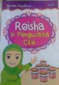 Reisha Si Pengusaha Cilik