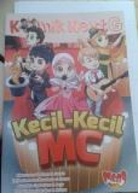 Komik NextG : Kecil - kecil MC (Buku Pengganti Rambut Persahabatan Minmie/ 004061)