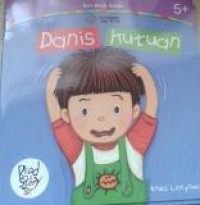 Seri Anak Sehat : Danis Kutuan