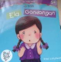 Seri Anak Sehat : Ela Gondongan