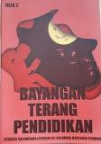 Bayang Terang Pendidikan (jilid 2)