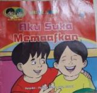 Aku Suka Memaafkan (Buku Pengganti 