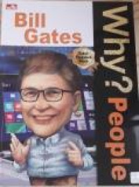 WHY?People - Bill Gates