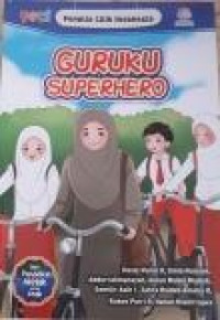 PECI : Guruku Super Hero