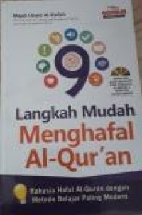 9 Langkah Mudah Menghafal Al-Qur'an