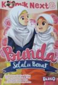 Komik NextG : Bunda Selalu Benar