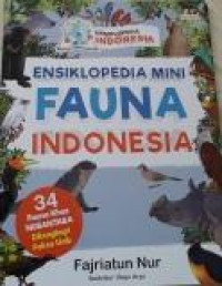 Ensiklopedia Mini Fauna Indonesia